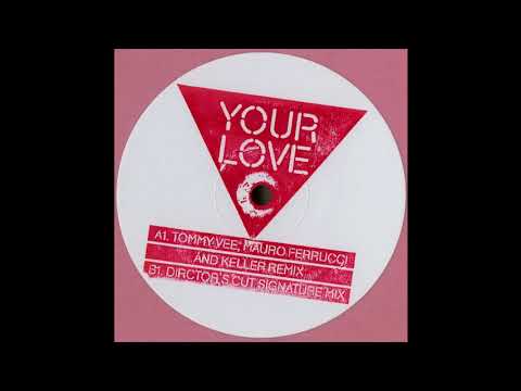 Frankie Knuckles - Your Love (Tommy Vee, Mauro Ferrucci & Keller Remix)
