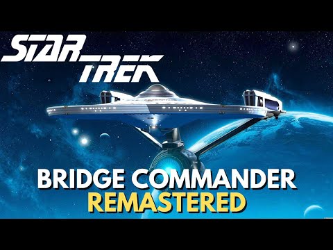 The Remastered Mod makes Star Trek: Bridge Commander great in 2023!