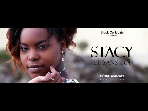 STACY - ET SANS TOI - (Clip officiel) Remake Zouk 2014