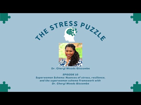 Superwoman Schema: Nuances of stress, resilience, and the superwoman schema framework