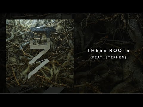 Grey - These Roots (ft. Stephen) (Official Audio)