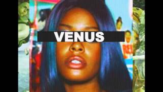 Azealia Banks   VENUS Original Version