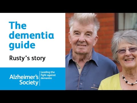 Comfort in a diagnosis - Rusty and Ann's dementia story: The dementia guide
