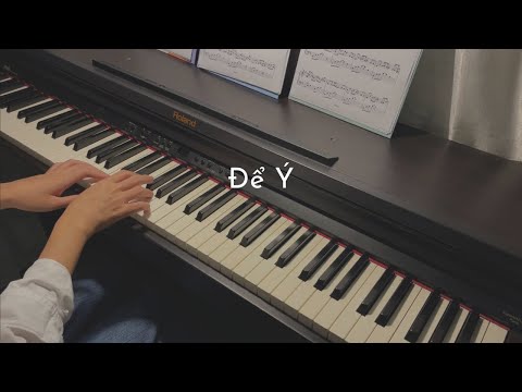 Để Ý - Wren Evans | Piano Cover
