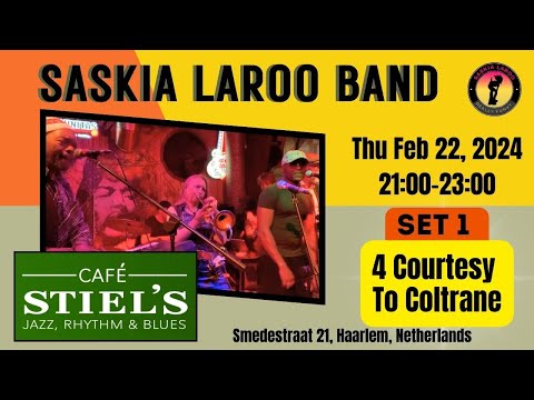 Saskia Laroo Band Live @ Stiels, Haarlem - set 1 song 4 Courtesy To Coltrane