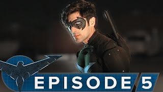 Nightwing: The Series - Episode 5 [Legacy]