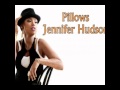 Jennifer Hudson - Pillows 