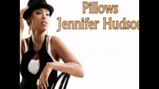 Jennifer Hudson - Pillows