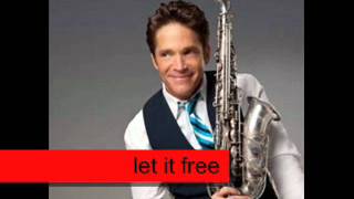 let it free dave koz