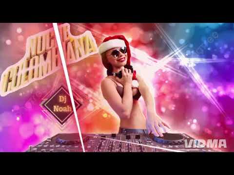 NOCHE COLOMBIANA edición Felices fiestas 2025 - Dj Noah ( Alderetes- Tucumán)