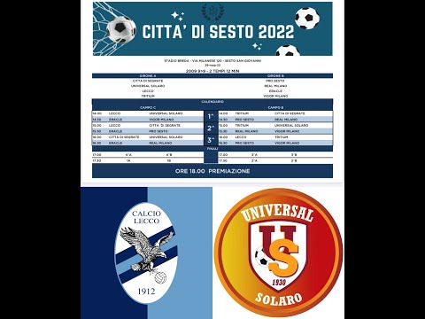 TROFEO CITTA' DI SESTO_U13 (2009)_29.05.2022_GIRONE A_LECCO vs SOLARO 2-2