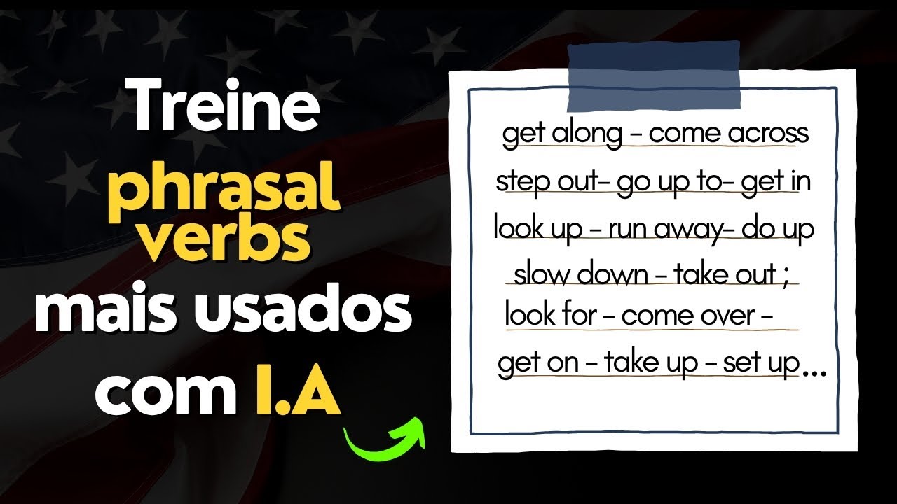 Study Plan - Phrasal Verbs Mais Usados 🇺🇸