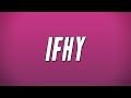 Tyler The Creator IFHY Ft Pharrell Williams Lyrics