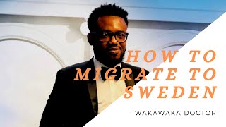 Easy Ways To Migrate To Sweden | Quick Tips | For Workaholics And Study Enthusiasts | 2021l Series 3