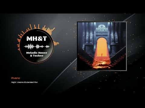 Aveno - Night Visions (Extended Mix)