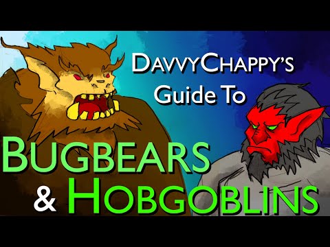 Davvy's D&D 5e Bugbear & Hobgoblin Guide