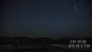Lena Katina - Wish on a Star (official video)