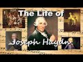 The life of Joseph Haydn