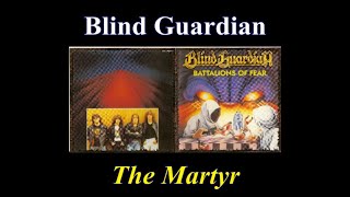 Blind Guardian - The Martyr - 06 - Lyrics - Tradução pt-BR