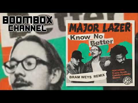 [Dance] Major Lazer - Know No Better (Bram Weys Remix) | BoomBox Channel