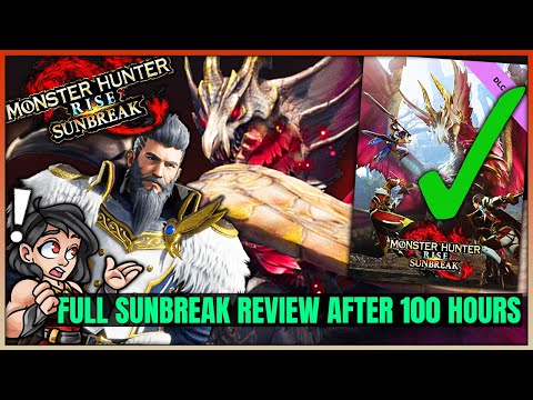 Sunbreak is a MASTERPIECE - Full Game Review & More - Monster Hunter Rise Sunbreak! (Spoiler Free)