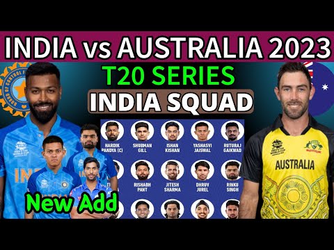 Australia Tour Of India T20 Series 2023 | Team India Final T20 Squad | Ind vs Aus T20 Squad 2023
