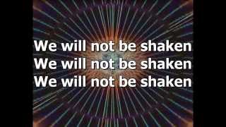 We Will Not Be Shaken - Bethel Music - (with lyrics)