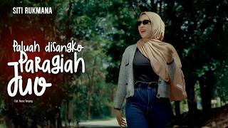 Download lagu Dj Siti Rukmana | Paluah Disangko Paragiah Juo | DJ Remix Minang Terbaru 2026 🔥 mp3
