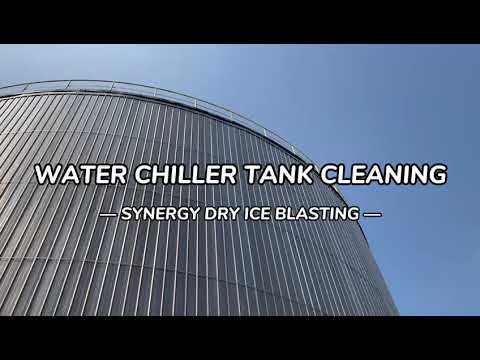 Water Chiller Tank Cleaning by Synergy Dry Ice Blasting