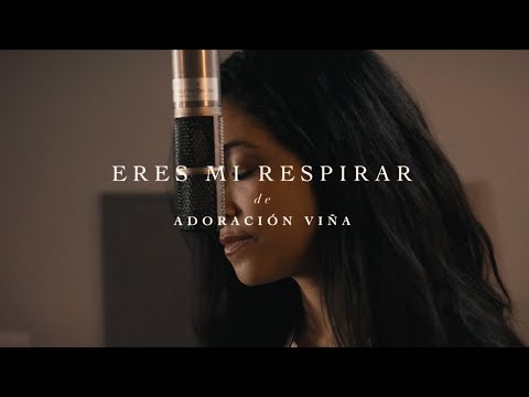 Eres Mi Respirar - Vineyard Worship | Adoración Viña (Official Music Video)
