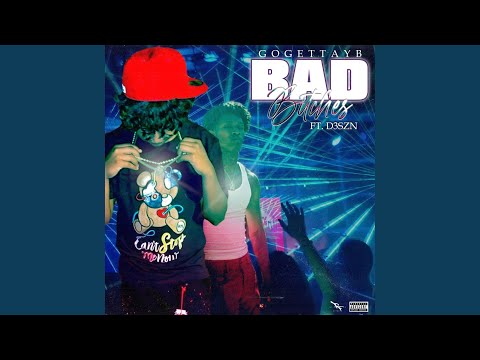 Bad Bitches (feat. D3szn)