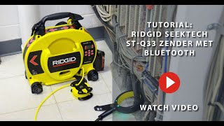RIDGID SeekTech ST-Q33 zender met bluetooth_Tutorial (art. 49343)