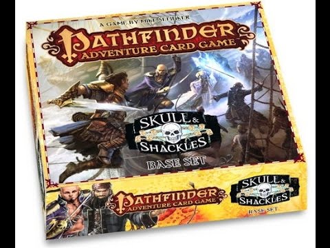 Pathfinder Adventure Card Game: Skull & Shackles – Base Set overview - Gen Con 2014