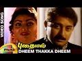 Pudhayal Tamil Movie Songs Dheem Thakka Dheem Video Song Arvind Swamy Roopa Sri Vidyasagar