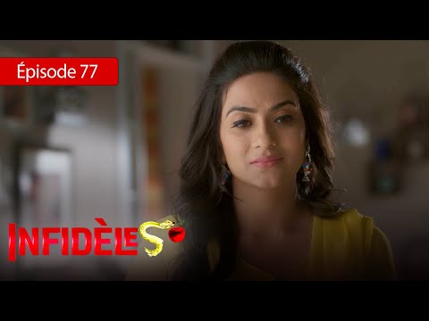 Infidèles - EP 77 - Silsila Badalte Rishton Ka - Série en français - HD