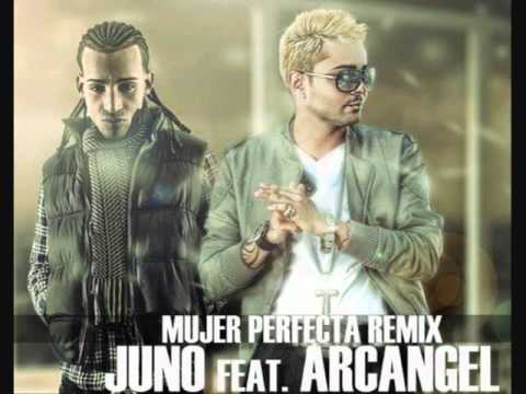 Juno ''The Hitmaker'' Ft. Arcangel - Mujer Perfecta