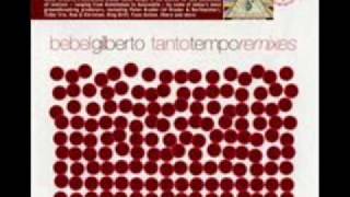 Bebel Gilberto - August Day Song [Da Lata Remix]