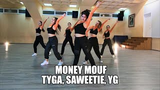 TYGA, SAWEETIE, MONEY MOUF DANCE CHOREOGRAPHY BY ILANA. Dance Video - Choreography - Dance Class