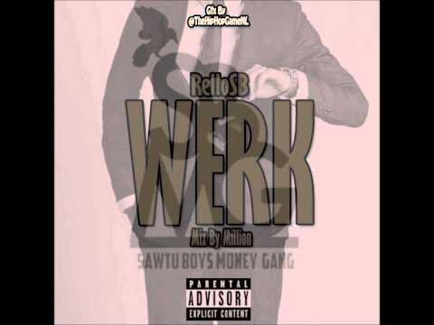RelloSB (SBMG) - Werk (Mix By Million)