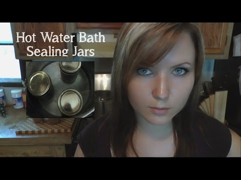 Sealing Canning Jars Hot Water Bath