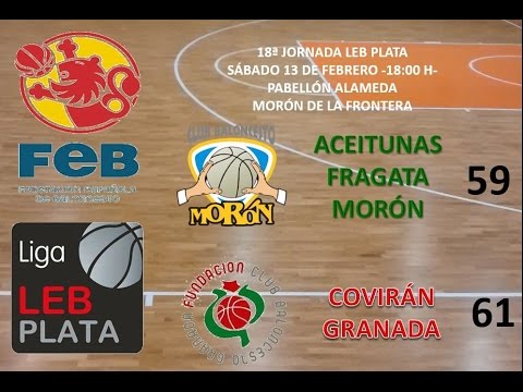 Aceitunas Fragata Morón vs. Covirán Granada