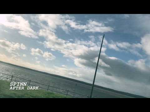 SPINN -  After Dark