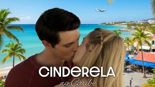 CINDERELA NO CARIBE | Filme Completo de Romance | Emma Reinagel, Connor McGee