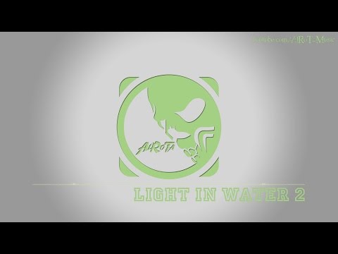 Light In Water 2 by Jonatan Järpehag - [Instrumental Pop Music]