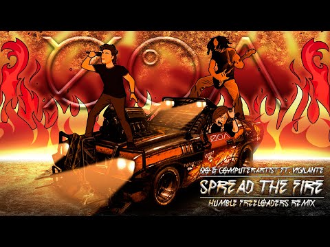 QO & Computerartist ft. Vigilante - Spread The Fire (Humble Freeloaders Remix) Music Video