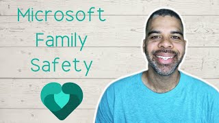 How to Setup Microsoft Family Safety
