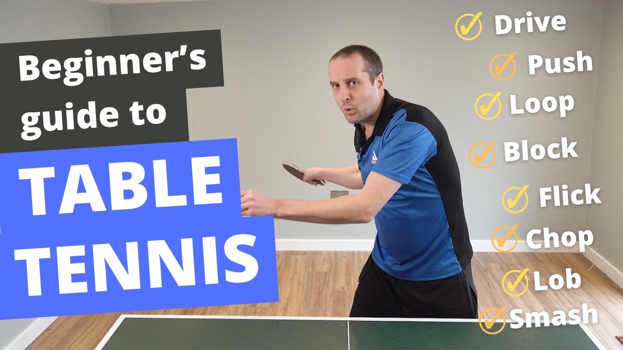 A beginner's guide to table tennis (key shots) 