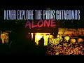 NEVER Explore The Paris Catacombs Alone! | True Scary Stories