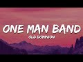 Old Dominion - One Man Band (Lyrics)