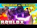 3 BARBARIANS vs 100 PLAYERS... (Roblox Bedwars)